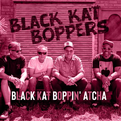 black kat boppin atcha black kat boppers swelltune records