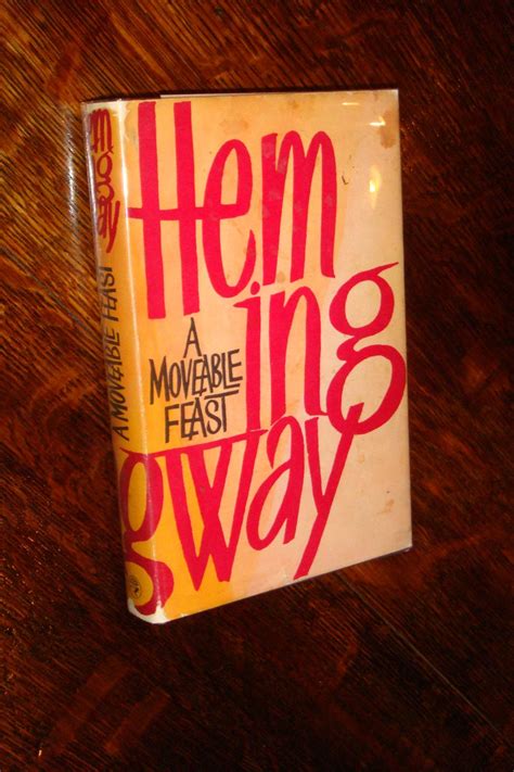 A Moveable Feast 1st Edition By Hemingway Ernest Very Good