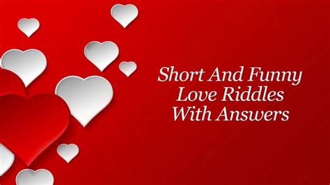 Love Riddles With Answers 19 Interesting Love Riddles With Pretty