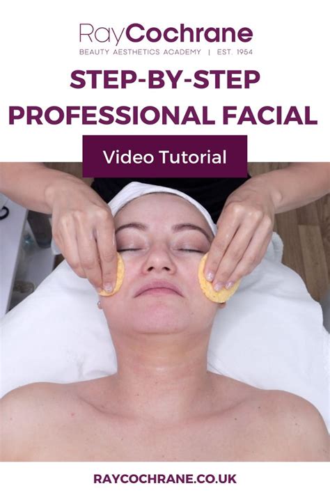 10 step facial step by step procedure tutorial facial and skincare course level 2 vtct