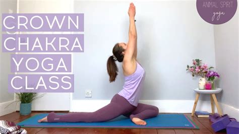 Crown Chakra Yoga Class Sahasrara Chakra Awaken Youtube
