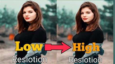 How To Convert Low Quality Image To High Quality Photo Resolution