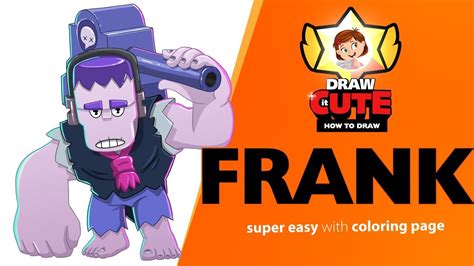 This helps support the channel and allows us to continue to make videos and baby oj's! How to draw Frank | Brawl Stars super easy drawing ...