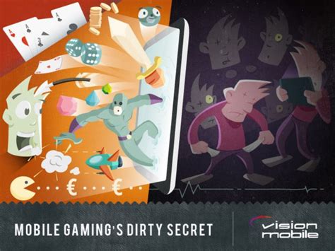 Mobile Gamings Dirty Secret