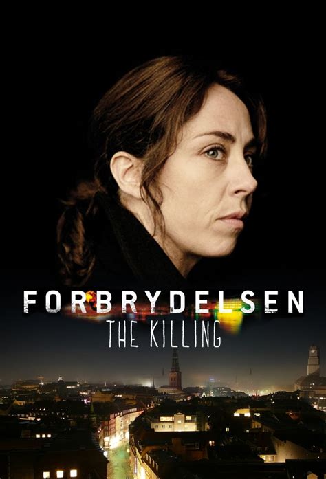 The Killing Série 2007 Senscritique