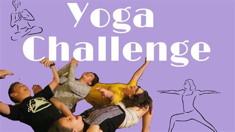 Yoga Challenge 4 People Youtube