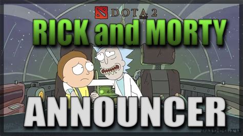 Rick And Morty Announcer Pack и как его установить бесплатно в Dota 2