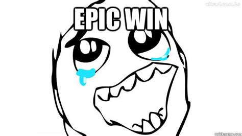 Epic Win Memes Quickmeme