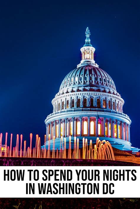 Best Things To Do In Washington Dc At Night Travel Usa North America Travel Destinations Usa