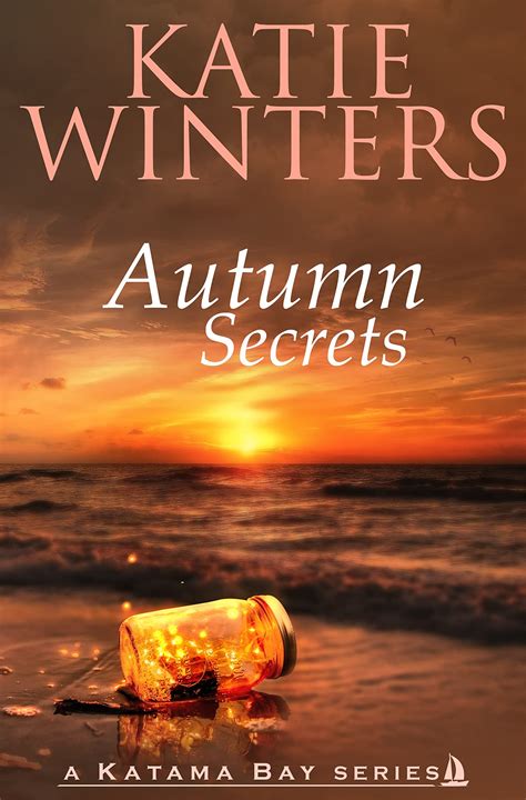 Autumn Secrets Katama Bay 4 By Katie Winters Goodreads
