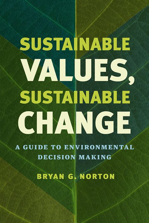 Sustainable Values, Sustainable Change: A Guide to Environmental ...