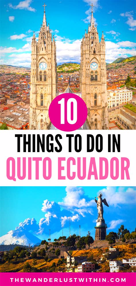 Top 10 Things To Do In Quito Ecuador Including Food Recommendations And