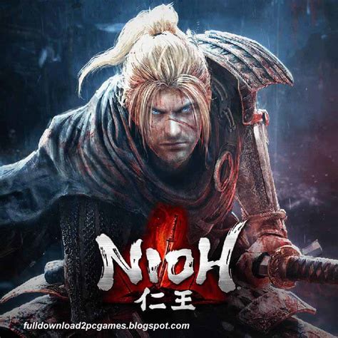 Nioh Complete Edition Free Download Pc Game Full Version Games Free