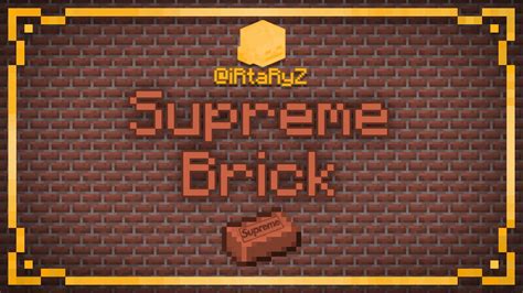 Supreme Brick Minecraft Texture Pack