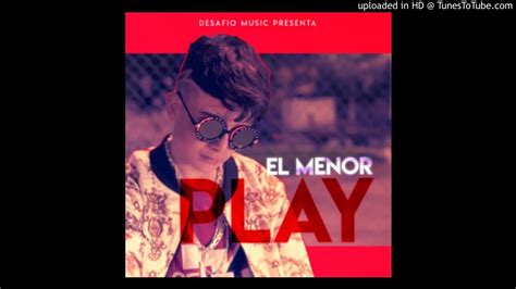 El Menor Play Instrumental Youtube