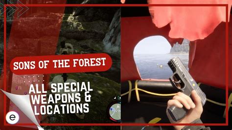 Sons Of The Forest All Special Weapons Location