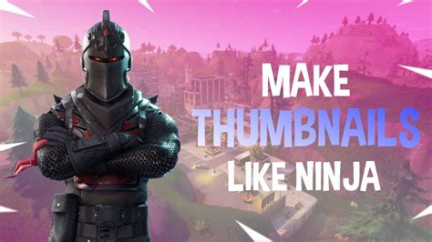 How To Make Fortnite Thumbnail Like Ninja Photoshop Tutorial Youtube