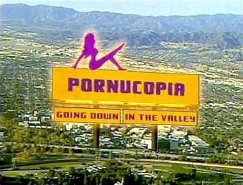 Pornucopia Going Down In The Valley 2004