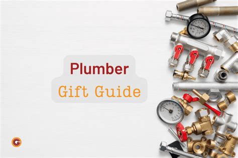 27 Of The Funniest And Best Gifts For Plumbers General Contractor