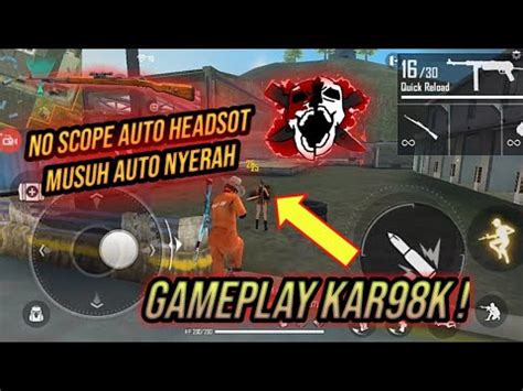 These attachments take its positives and make it even stronger. GAMEPLAY KAR98K !! , HEADSOT TERUS - Free Fire Indonesia ...