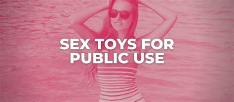 Butt Plug In Public Do S And Don Ts Of Wearing An Anal Sex Toy Outside Kienitvc Ac Ke