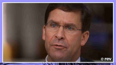 Former Secretary Of Defense Mark Esper The 60 Minutes Interview 508