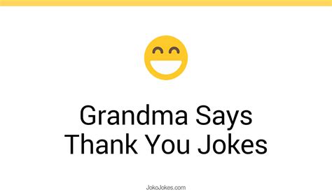 Granny Jokes That Will Make You Laugh Out Loud Hot Sex Picture