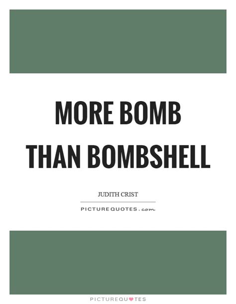 They think their damned bombs will defeat us. Bomb Quotes | Bomb Sayings | Bomb Picture Quotes