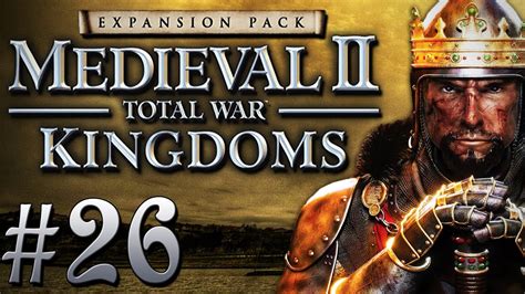 How to install medieval ii: Dark Plays: Medieval II: Total War: Kingdoms 26 - "Turnip Terror" - YouTube