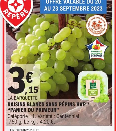 Promo Raisins Blancs Sans PÉpins Hve Chez Eleclerc Express