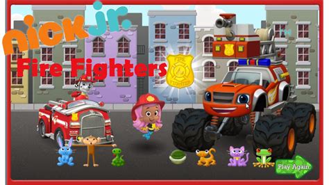 Nick Jr Firefighters Game With Blaze Paw Patrol And Bubble Guppies