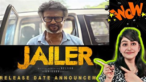 JAILER Release Date Announcement Superstar Rajinikanth Sun