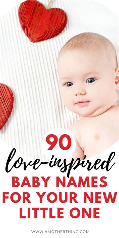 90 Beautiful Baby Names That Mean Love Girl And Boy