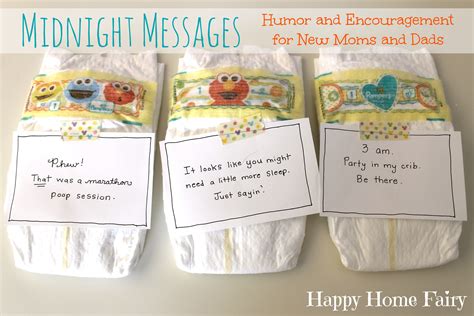 Here are 83 of the funniest diaper messages to share with your baby shower guests. Midnight Messages for New Mommies - FREE Printable ...