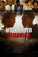 Misguided Behavior (película 2018) - Tráiler. resumen, reparto y dónde ...