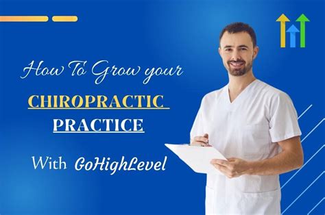 How To Grow Your Chiropractic Practice With Gohighlevel Iloveghl