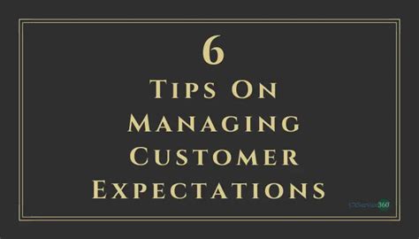 6 Tips On Managing Customer Expectations Slideshow Cxservice360