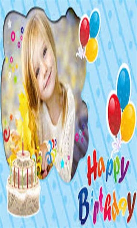 Free Happy Birthday Photo Editor App 1 Apk Download For Android Getjar