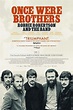 Once Were Brothers: Robbie Robertson and the Band DVD Release Date May ...