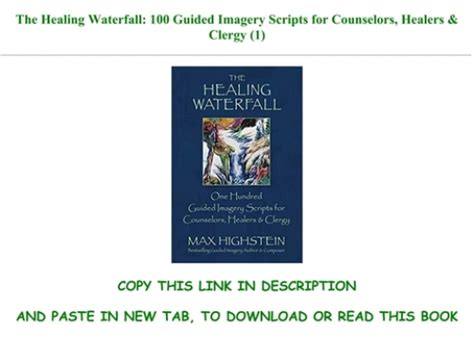 E Book Download The Healing Waterfall 100 Guided Imagery Scripts For