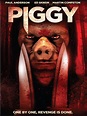 Piggy - Film 2012 - AlloCiné