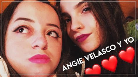 Angie Velasco Y Yo Youtube