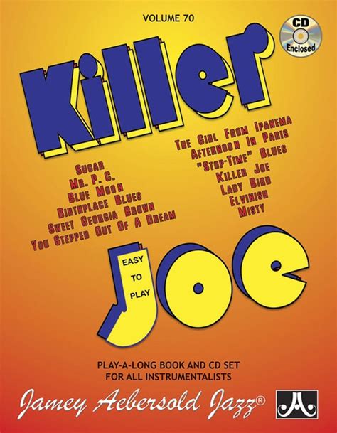 Jamey Aebersold Jazz Volume 70 Killer Joe Book And Cd