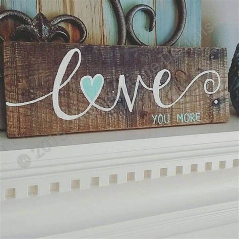 34 Lovely Rustic Love Wood Signs Ideas Bring The Love To Your Life