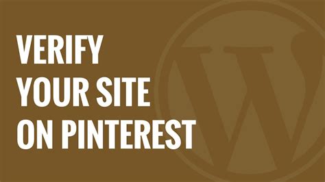 How To Verify Your Wordpress Site On Pinterest Social Media Video