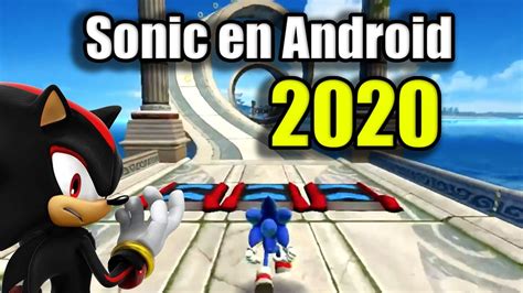 Los Mejores Juegos De Sonic En Android 2020 Jungla Moderna