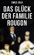Das Glück der Familie Rougon (ebook), Emile Zola | 9788027216505 ...