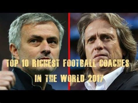 Who is the richest coach in the world in 2019 and how much is his net worth? Pin by Top 10 on Top 10 Richest | Football coach, Coaching, Top 10