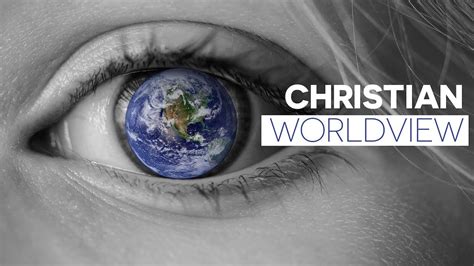 Christian Worldview Wk1 Youtube