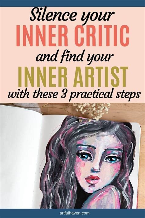 How To Silence The Inner Critic And Free The Inner Artist